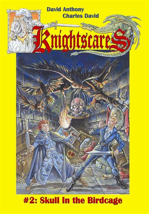 Skull in the Birdcage An Epic Fantasy Adventure Series Knightscares 2 Doc