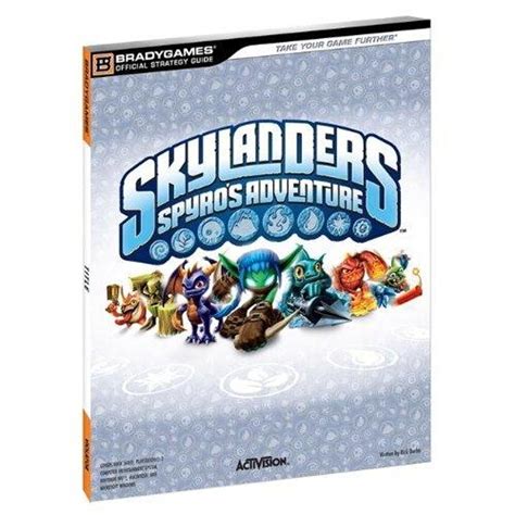 Skylanders Spyro s Adventure Official Strategy Guide Official Strategy Guides Bradygames Reader