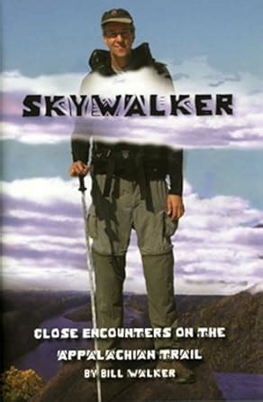 Skywalker-Close Encounters on the Appalachian trail Epub