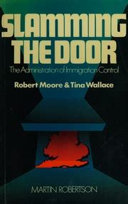 Slamming the Door Administration of Immigration Control PDF