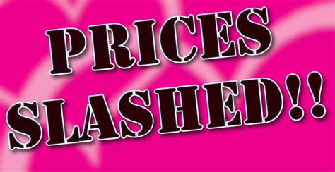 Slash prices: