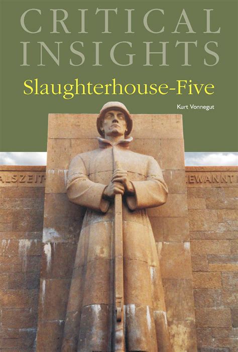 Slaughterhouse-Five Critical Insights Reader