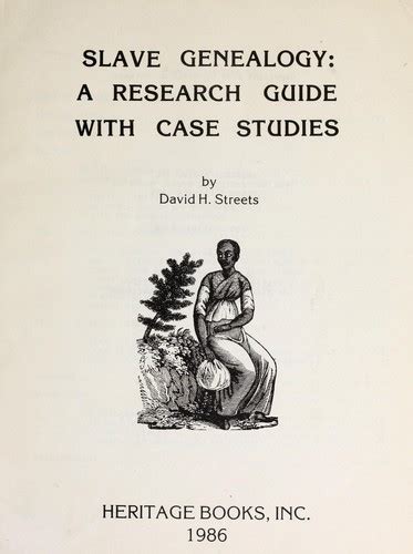 Slave Genealogy A Research Guide with Case Studies Doc