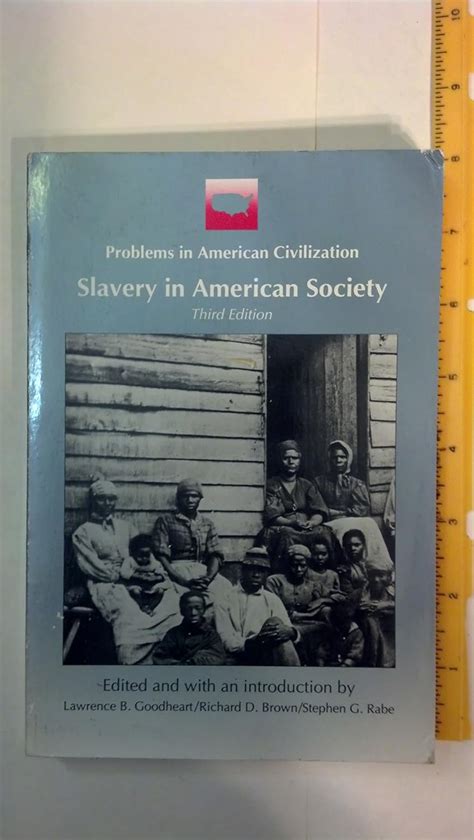 Slavery in American Society Problems in American Civilization Reader