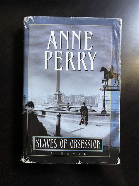 Slaves of Obsession A William Monk Novel Epub