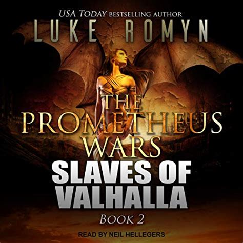 Slaves of Valhalla The Prometheus Wars PDF