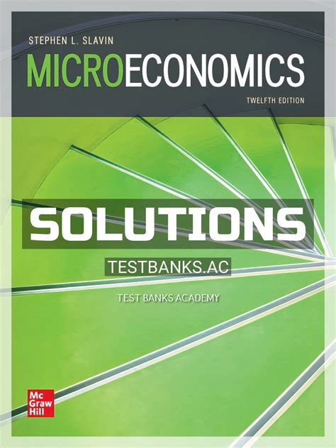 Slavin Microeconomics Solutions Doc