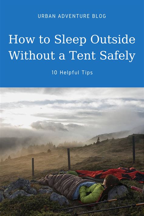 Sleep Outside Without Tent: A Guide to Safe and Comfortable Camping