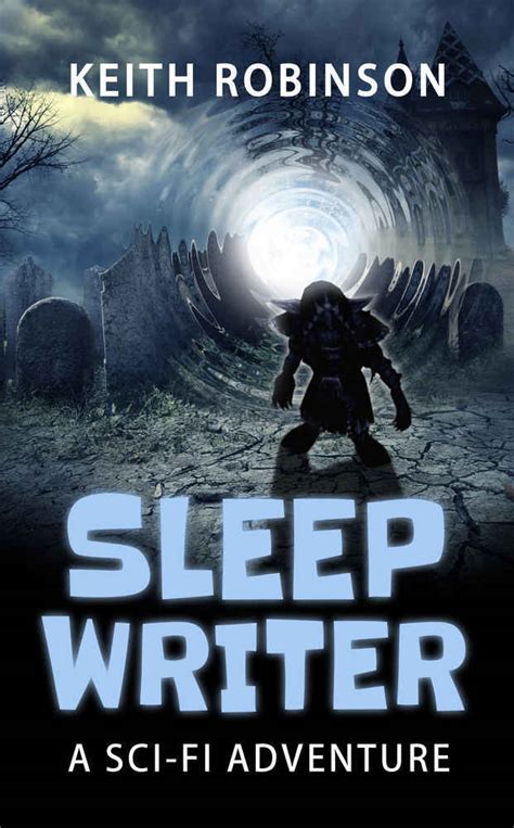 Sleep Writer Book 1