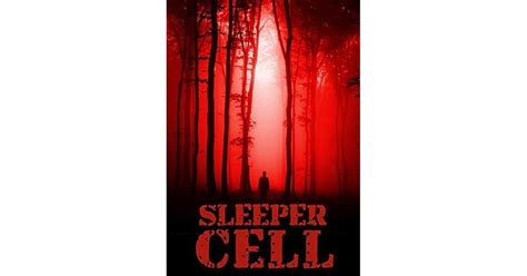 Sleeper Cell Book 1-A New Age of Terror Kindle Editon