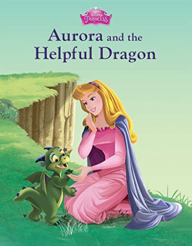 Sleeping Beauty Aurora and the Helpful Dragon Disney Storybook eBook