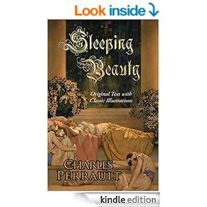 Sleeping Beauty Original Text with Classic Illustrations