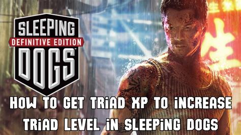 Sleeping Dogs: Maximize Triad Score to the 40,000s!