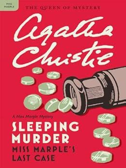 Sleeping Murder Miss Marple s Last Case Miss Marple Mysteries PDF