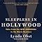 Sleepless in Hollywood Tales from the New Abnormal in the Movie Business Epub