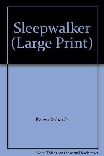 Sleepwalker Large Print Doc