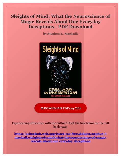 Sleights of Mind What the Neuroscience of Magic Reveals about Our Everyday Deceptions Doc