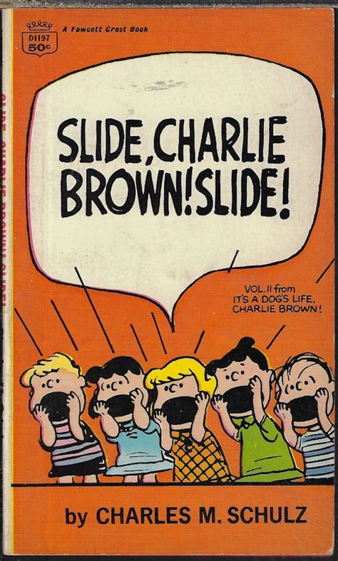 Slide Charlie Brown Slide Its a dogs life Charlie Brown Vol 2 PDF