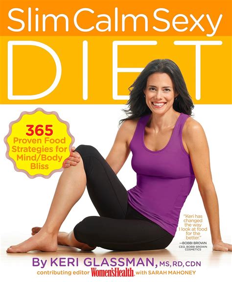 Slim Calm Sexy Diet 365 Proven Food Strategies for Mind Body Bliss Epub