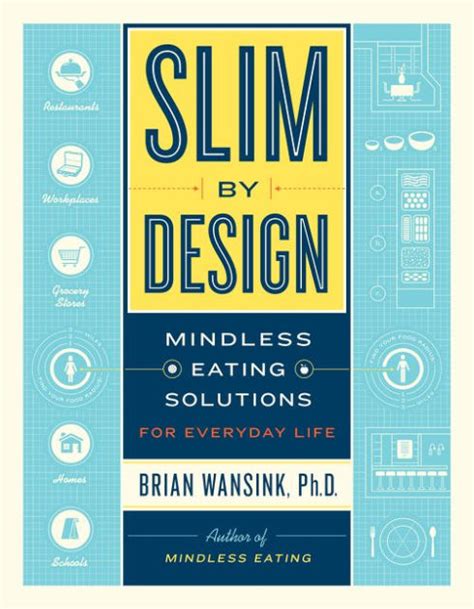 Slim by Design Mindless Eating Solutions for Everyday Life Reader