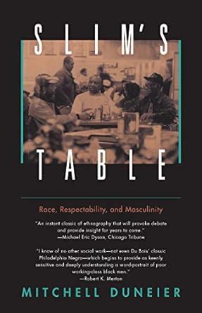 Slim s Table Race Respectability and Masculinity American Studies Collection PDF