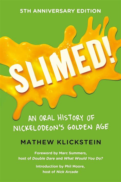 Slimed An Oral History of Nickelodeon s Golden Age Kindle Editon