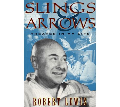 Slings and Arrows Theater in My Life Reader