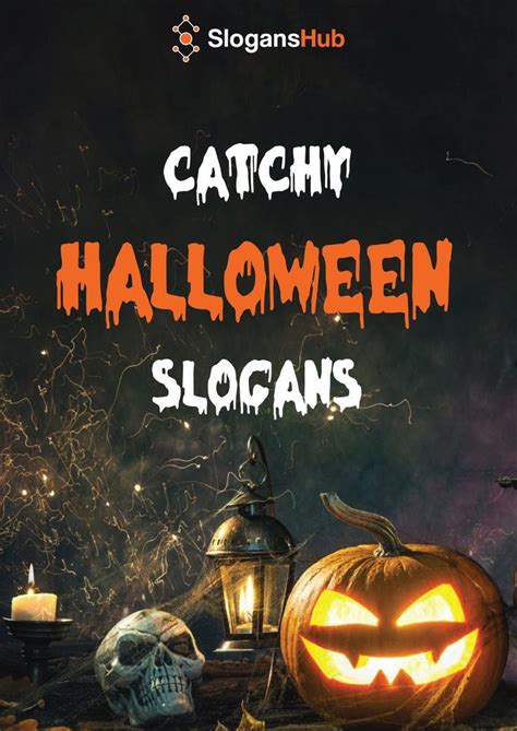 Slogans Halloween: Spooky and Spine-Tingling Phrases for Your Halloween Extravaganza