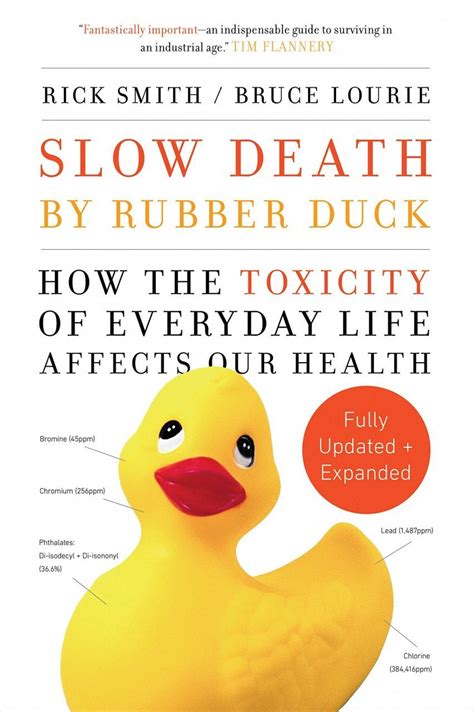 Slow Death by Rubber Duck The Secret Danger of Everyday Things Doc