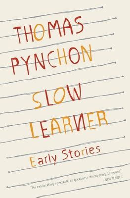 Slow Learner: Early Stories Tag: With an introduction by the author Doc