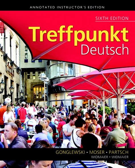Sm Treffpunkt Deutsch Grundstu Annotated Instructor& Kindle Editon