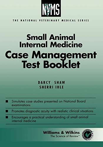 Small Animal Internal Medicine Case Management Test Booklet Doc