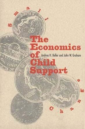 Small Change The Economics of Child Support PDF