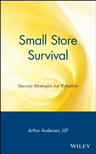 Small Store Survival Success Strategies for Retailers Doc