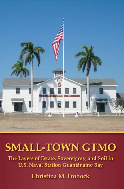 Small Town GTMO Sovereignty Station GuantÃ¡namo Epub