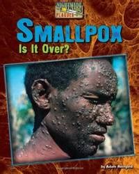Smallpox: Is It Over? (Nightmare Plagues) PDF
