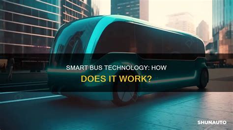 Smart Bus Technology: