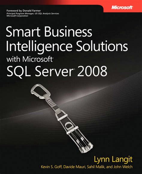 Smart Business Intelligence Solutions with Microsoft SQL Server 2008 Reader