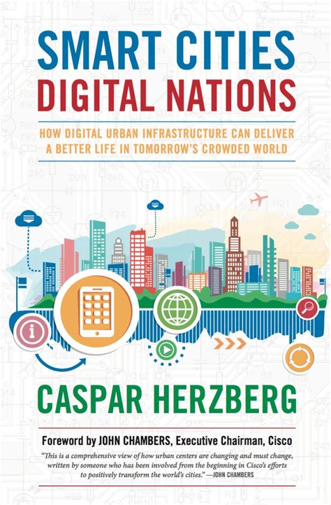 Smart Cities Digital Nations Building Smart Cities in Emerging Countries and Beyond Reader