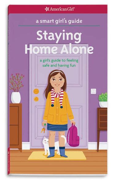 Smart Girl s Guide to Staying Home Alone PDF