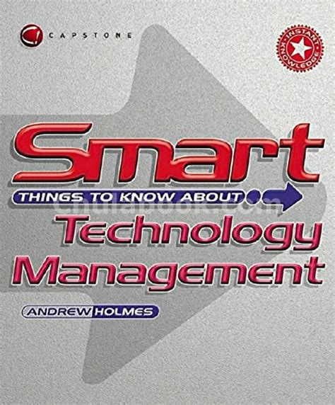 Smart Things to Know About Technology Management Epub