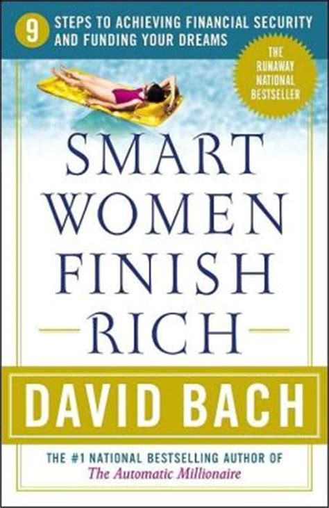 Smart Women Finish Rich 9 Steps to Achieving Financial Security and Funding Your Dreams Epub