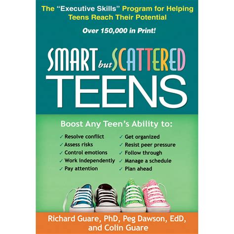 Smart but Scattered Teens The Executive Skills Program for Helping Teens Reach Their Potential Reader