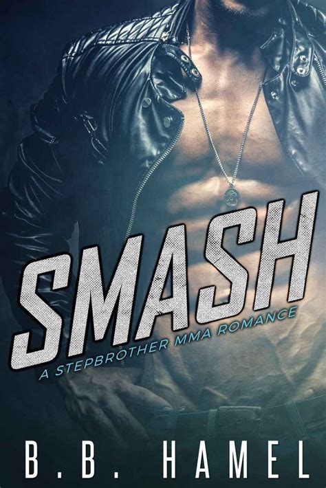 Smash A Stepbrother MMA Romance Epub