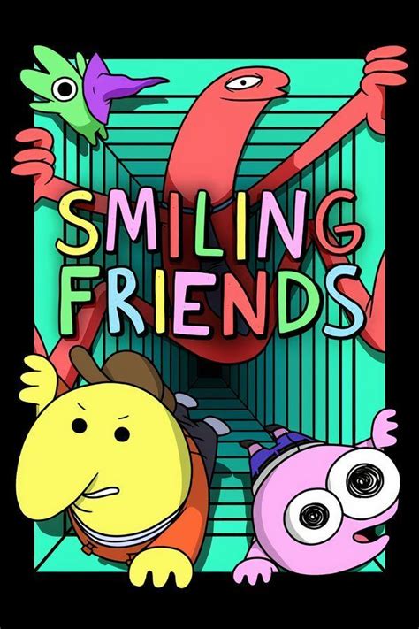 Smiling Friends: A Unique Animated Masterpiece