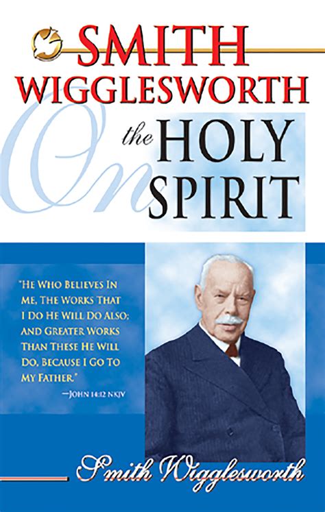 Smith Wigglesworth on the Holy Spirit PDF