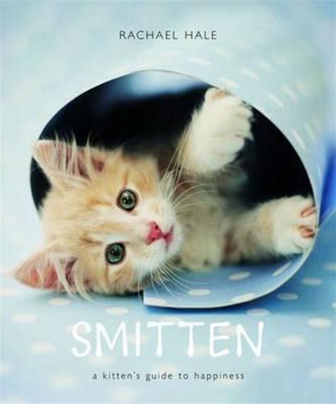 Smitten: A Kitten's Guide to Happiness Epub