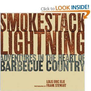 Smokestack Lightning Adventures in the Heart of Barbecue Country Epub