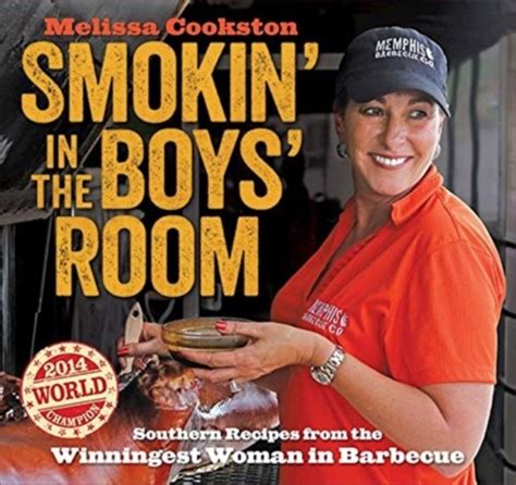 Smokin in the Boys Room Southern Recipes from the Winningest Woman in Barbecue Epub