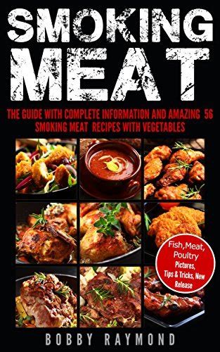 Smoking Meat 200 Amazing Smoking Meat Recipes and Complete Smokers Guide Epub